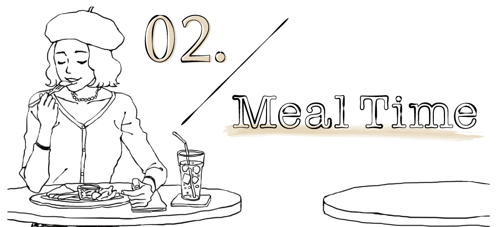 ご飯タイム
