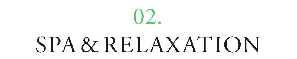 02 SPA&RELAXATION