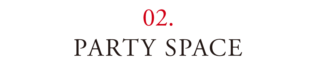 02 PARTY SPACE