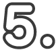 5.