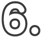 6.