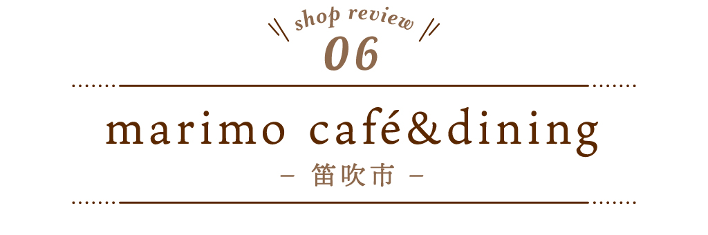 6 marimo café&dining