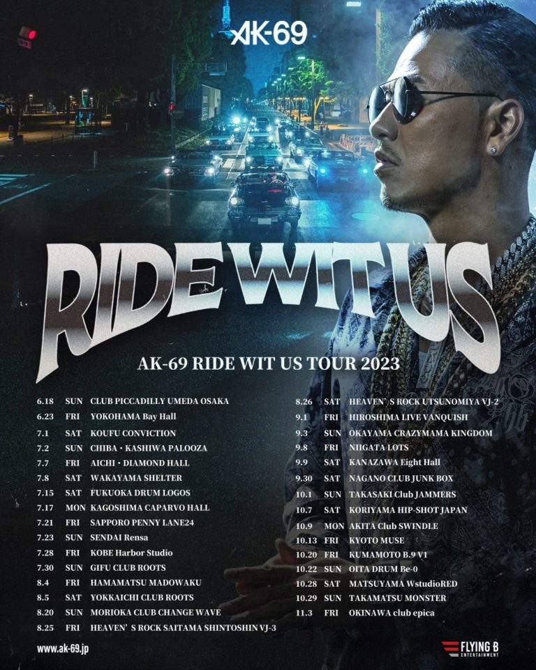 AK-69　RIDE WIT US TOUR 2023